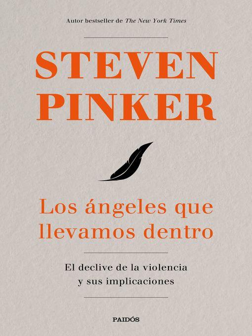 Title details for Los ángeles que llevamos dentro by Steven Pinker - Wait list